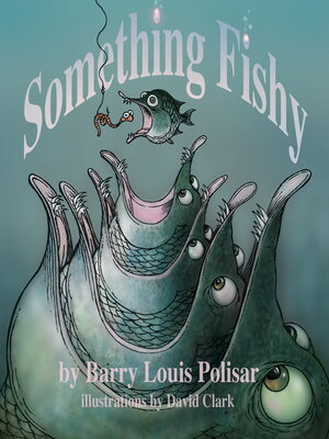 cover image of Something Fishy